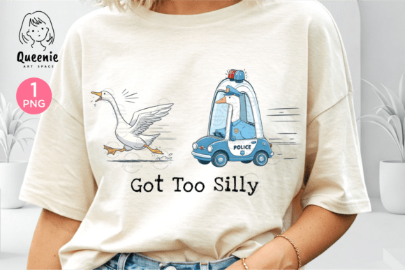 Got Too Silly Goose PNG: Sarcastic Charm for Modern Design